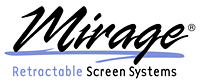 Mirage Retractable Screen Systems